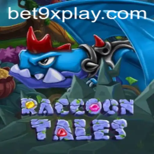 RaccoonTales: An Adventurous Journey with bet9x