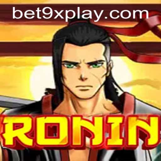 Exploring the Dynamic World of Ronin in the Context of Bet9x